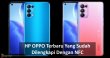 HP OPPO Terbaru Yang Sudah Dilengkapi Dengan NFC