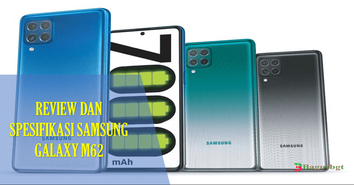 Review dan Spesifikasi Samsung Galaxy M62