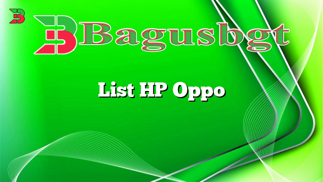 List HP Oppo