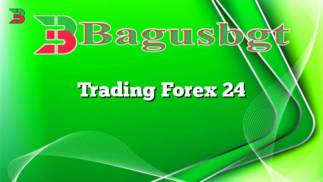 Trading Forex 24