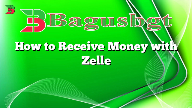 How to Receive Money with Zelle